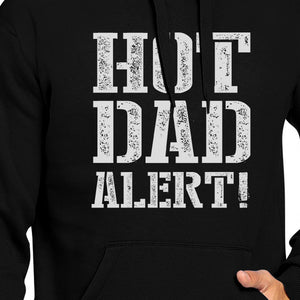 Hot Dad Alert Unisex Black Graphic Hoodie Cute Gifts For Him - 365INLOVE