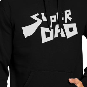 Super Dad Unisex Funny Graphic Hoodie Best Dad Birthday Gift Ideas - 365INLOVE