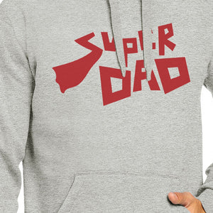 Super Dad Unisex Grey Cotton Hoodie Perfect Fathers Day Gift Idea - 365INLOVE