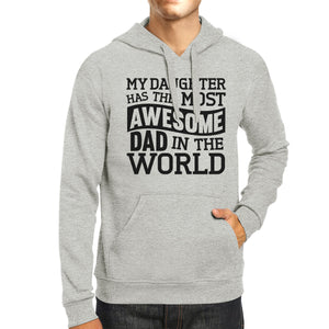 The Most Awesome Dad Unisex Pullover Hoodie Gifts From Daughter - 365INLOVE