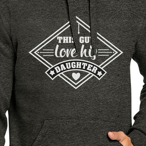 This Guy Love His Daughter Unisex Hoodie Fathers Day Gift From Wife - 365INLOVE