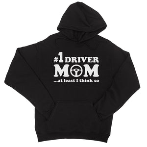 No1 Driver Mom Hoodie Unisex Funny Saying Hoodie For Mother's Day