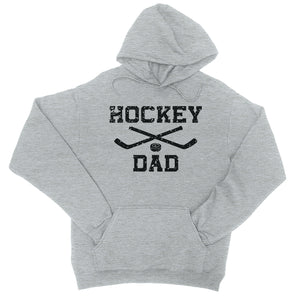 Hockey Dad Unisex Fleece Hoodie Motivational Sweet Fun Father's Day