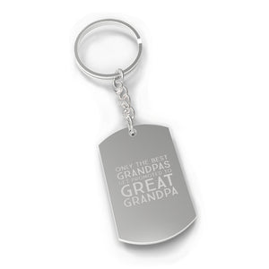 Only The Best Grandpas Get Promoted To Great Grandpa Silver Key Chain