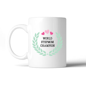 World Stepmom Champion Unique Design Mothers Day Mug For Stepmoms - 365INLOVE