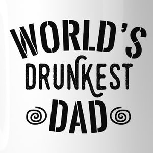 World's Drunkest Dad Funny Design Coffee Mug For Fathers Day Gifts - 365INLOVE