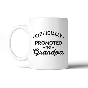 Officially Promoted To Grandpa White Mug