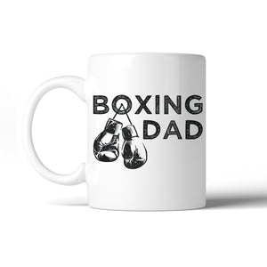 Boxing Dad 11 Oz Ceramic Coffee Mug Strong-Minded Caring Cool Gift