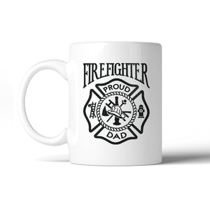 Firefighter Dad 11 Oz Ceramic Coffee Mug Appreciative Thoughtful