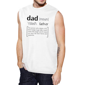 Dad Noun Mens White Muscle Top Father's Day Design Sleeveless Tanks - 365INLOVE