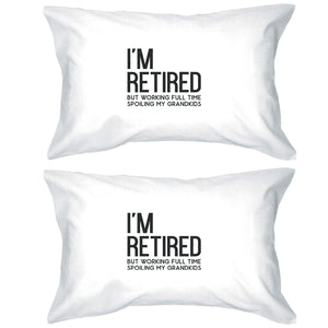 Retired Grandkids Special Pillowcases Standard Size Pillow Covers