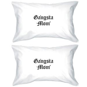 Gangsta Mom Pillowcases Standard Size Pillow Covers Gift For Mom