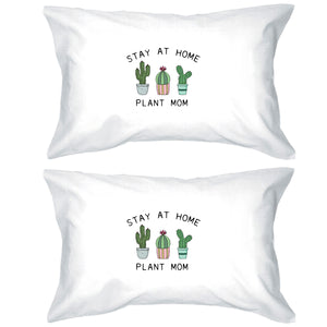 Stay At Home Plant Mom Pillowcases Standard Size Pillow Covers Gift