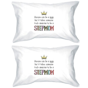 Truly Amazing Stepmom Pillowcases Standard Size Pillow Case For Mom