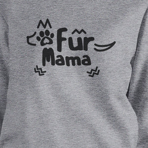 Fur Mama Grey Unisex Round Neck Top Cute Graphic Design Sweatshirt - 365INLOVE