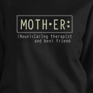 Mother Therapist And Friend Black Sweatshirt Best Mothers Day Gift - 365INLOVE