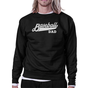 Baseball Dad Men's Black Sweatshirt Funny Gift For Baseball Fan Dad - 365INLOVE