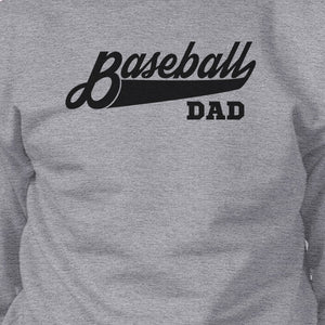 Baseball Dad Unisex Grey Sweatshirt Unique Gifts From Daughters - 365INLOVE