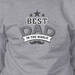 Best Dad In The World Unisex Grey Sweatshirt Christmas Gift For Dad - 365INLOVE