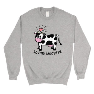 Loving Moother Cow Unisex Pullover Sweatshirt Mothers Day Gifts