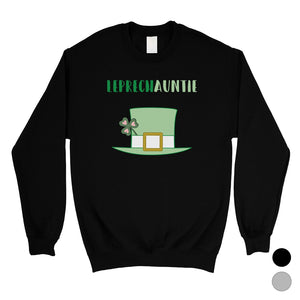 Leprechauntie Aunt Sweatshirt Unisex Funny St Patrick's Day Gift