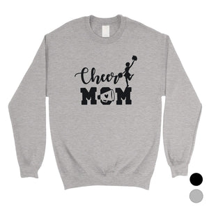 Cheer Mom Unisex Sweatshirt Pullover Crewneck Mother's Day Gift