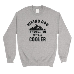 Hiking Dad Mens/Unisex Fleece Sweatshirt Charming Thoughtful Gift