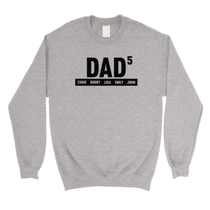 Dad Number Of Children Custom Unisex Personalized Crewneck Sweatshirt