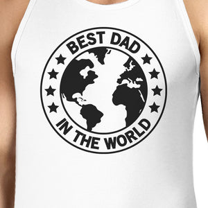 World Best Dad Mens White Cotton Tank Top Fathers Day Gift For Him - 365INLOVE