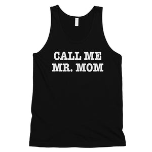 Call Me Mr. Mom Mens Sleeveless Top