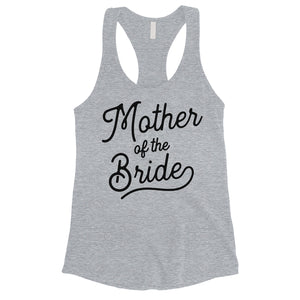 Mother Of Bride Tank Top Womens Cute Bridal Shower Tank Top For Mom