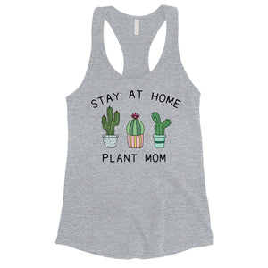 Stay At Home Plant Mom Womens Mother's Day Tank Top Best Mom Gifts