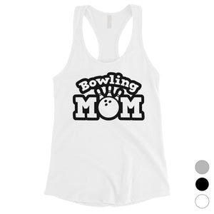 Bowling Mom Tank Top Womens Sleeveless Shirt Bowling Lover Gifts