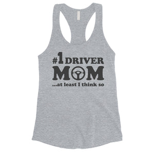 No1 Driver Mom Tank Top Womens Sleeveless Workout Top Gift For Mom