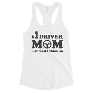 No1 Driver Mom Tank Top Womens Sleeveless Workout Top Gift For Mom