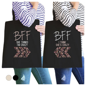 BFF Floral Crazy BFF Matching Canvas Bags Funny Birthday Gifts