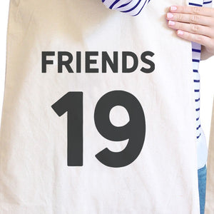 Friends Since Custom Years BFF Matching Natural Canvas Bags