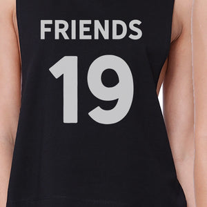 Friends Since Custom Years BFF Matching Black Crop Tops