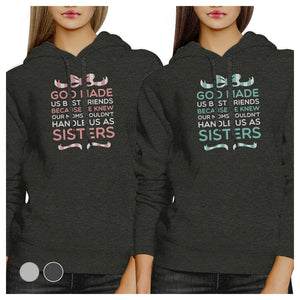 God Made Us BFF Pullover Hoodies Matching Gift Birthday Best Friend