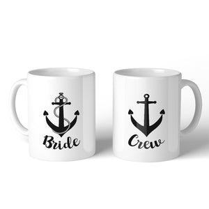 Bride Crew Anchor BFF Matching Gift Coffee Mugs 11 Oz Inspirational