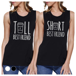 Tall Short Cup BFF Matching Tank Tops Womens Funny Friends Gifts