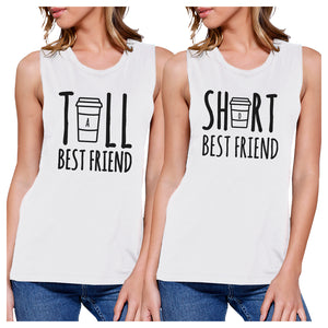 Tall Short Cup BFF Matching Tank Tops Womens Funny Friends Gifts