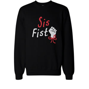 Sis Fist BFF Matching Sweatshirts Best Friend Gift for Holidays - 365INLOVE