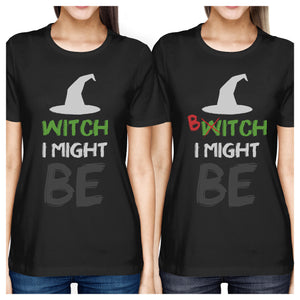 Witch Bitch Funny Graphic Design Printed BFF Matching Shirts - 365INLOVE