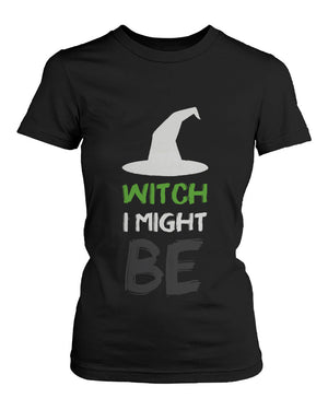 Witch Bitch Funny Graphic Design Printed BFF Matching Shirts - 365INLOVE