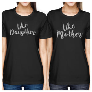 Like Daughter Like Mother Black Mom Daughter Cute Matching T-Shirt - 365INLOVE