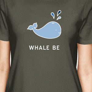 Whale Be Friend Forever BFF Matching Tee Lightweight Summer Top