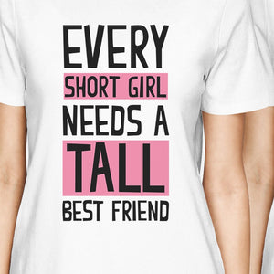 Tall Short Friend BFF Matching Shirts Womens White Crewneck Top