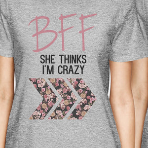 BFF Floral Crazy BFF Matching Shirts Womens Grey Graphic Cotton Tee