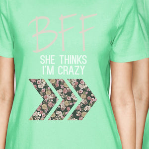 BFF Floral Crazy BFF Matching Shirts Womens Mint Short Sleeve Tee